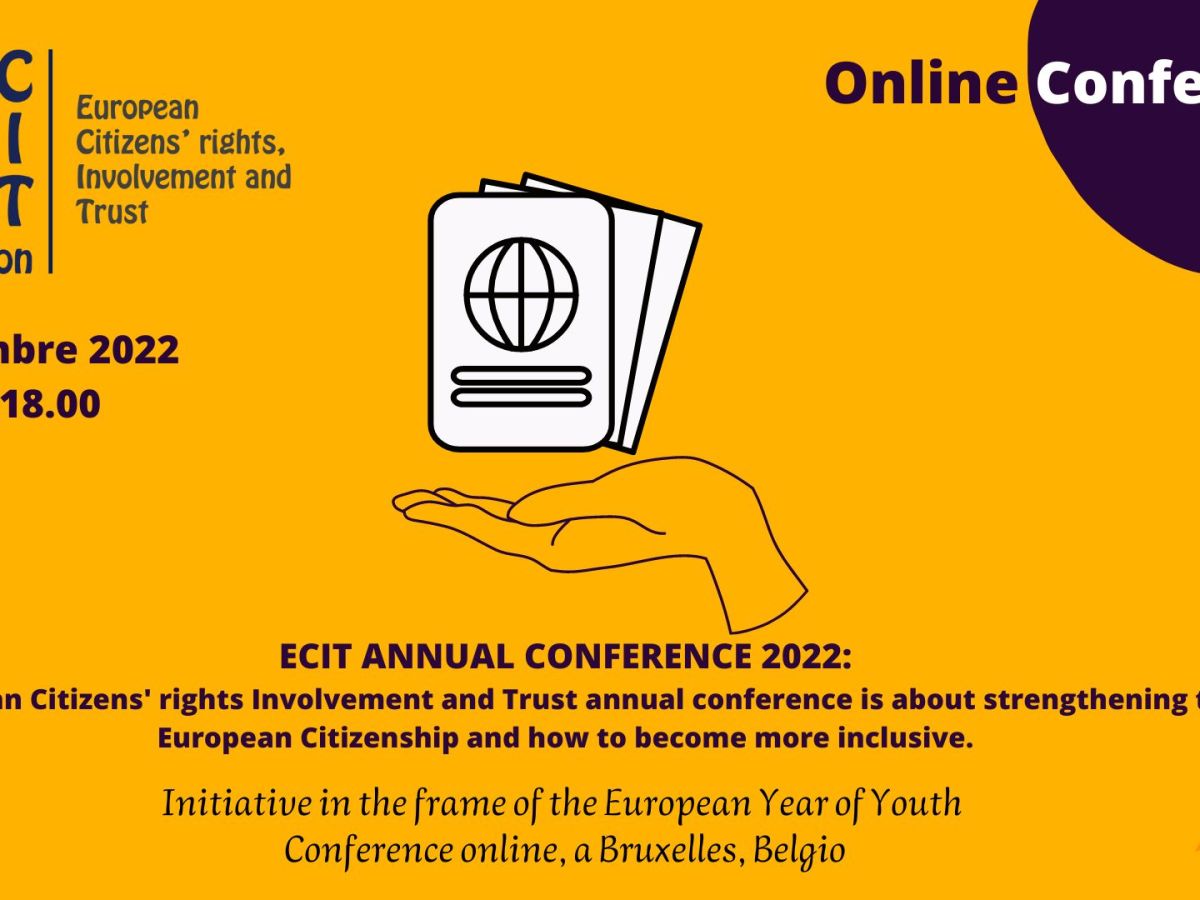 The 7th edition of the ECIT – European citizen’ rights, Involvement and trust – annual conference